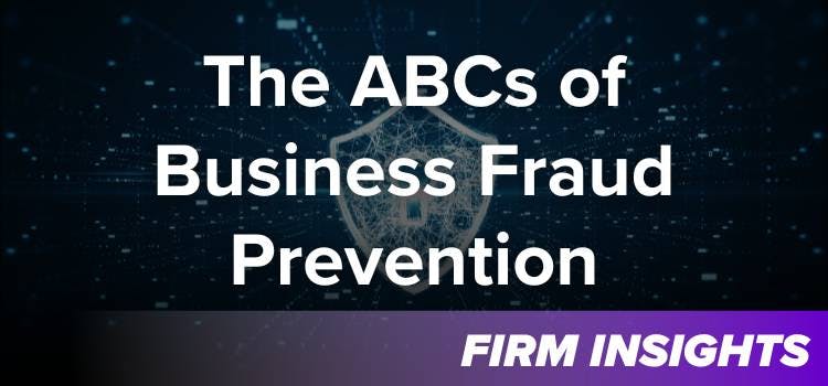 The ABCs of Business Fraud Prevention in front of a secured lock.