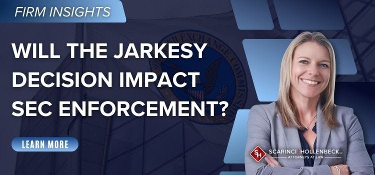 How Will the Supreme Court’s Jarkesy Decision Impact SEC Enforcement?