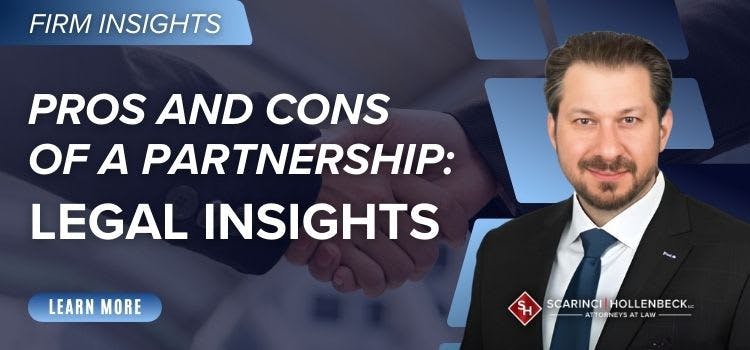 Pros and Cons of a Partnership: Legal Insights