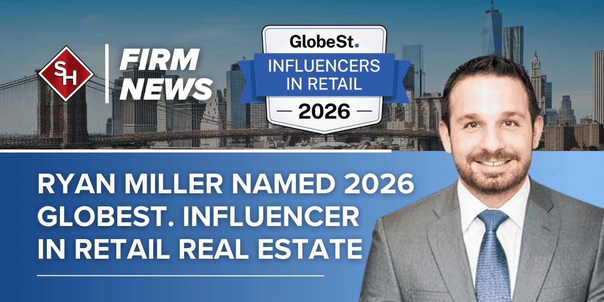Ryan O. Miller Named 2026 GlobeSt Influencer in Retail Real Estate post image