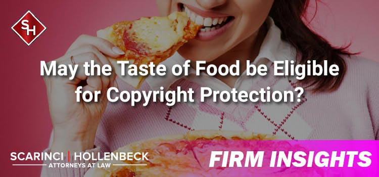 May the Taste of Food be Eligible for Copyright Protection?