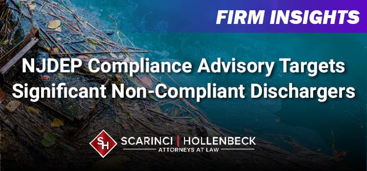 NJDEP Compliance Advisory Targets Significant Non-Compliant Dischargers