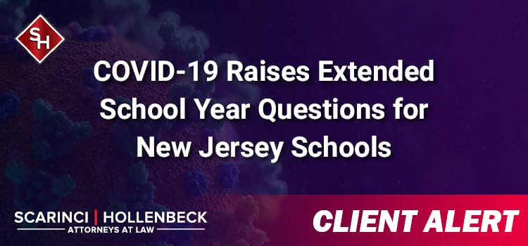 COVID-19 Raises Extended School Year Questions for New Jersey Schools