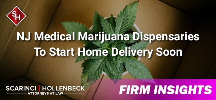 NJ Medical Marijuana Dispensaries To Start Home Delivery Soon