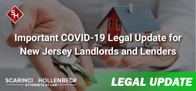Important Legal Update for New Jersey Landlords and Lenders