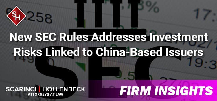New Rules Addresses Investment Risks Linked to China-Based Issuers