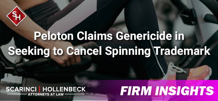 Peloton Claims Genericide in Seeking to Cancel Spinning Trademark