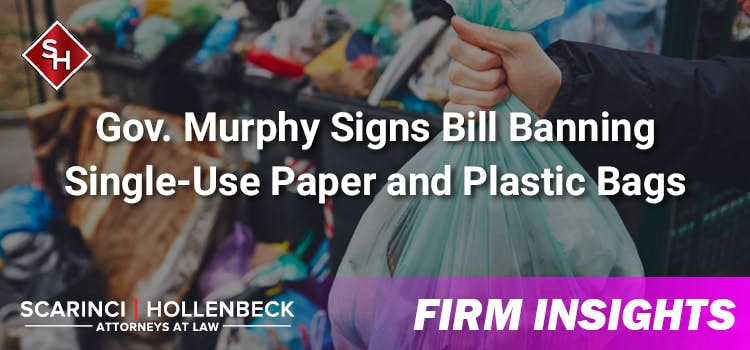 Gov. Murphy Signs Bill Banning Single-Use Paper and Plastic Bags
