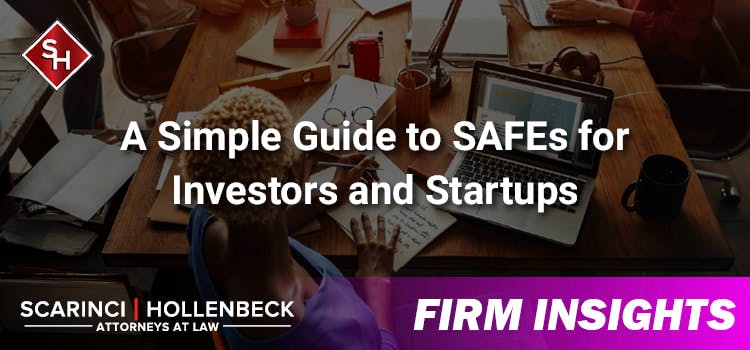 A Simple Guide to SAFEs for Investors and Startups
