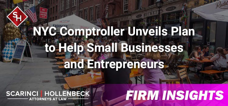 NYC Comptroller Unveils Plan to Help Small Businesses and Entrepreneurs