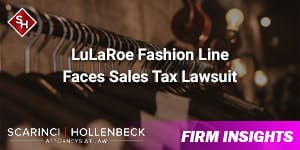 LuLaRoe Fashion Line Faces Sales Tax Lawsuit