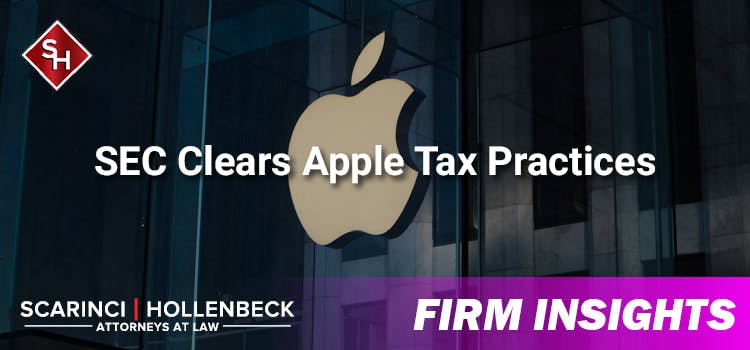 SEC Clears Apple Tax Practices