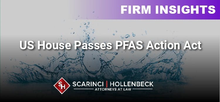 US House Passes PFAS Action Act