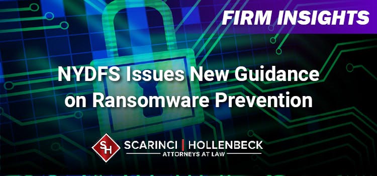 NYDFS Issues New Guidance on Ransomware Prevention