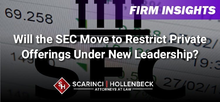 Will the SEC Move to Restrict Private Offerings Under New Leadership?