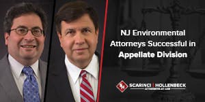 New Jersey Environmental Attorneys Successful in Appellate Division