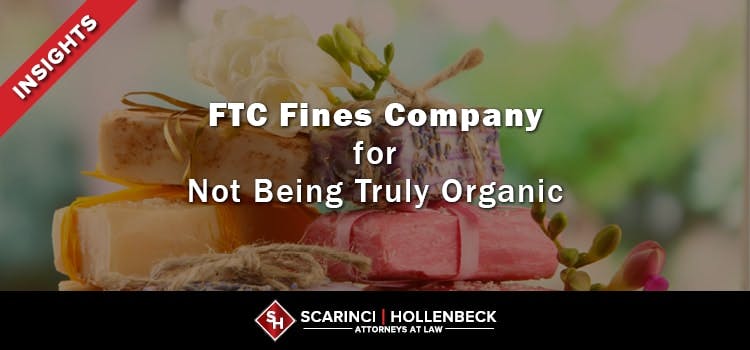 FTC Fines Company for Not Being Truly Organic