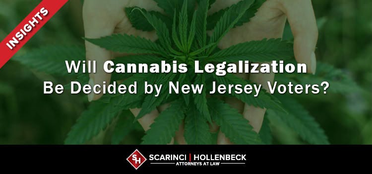 Will Cannabis Legalization Be Decided by New Jersey Voters?