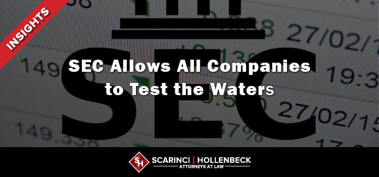 SEC Allows All Companies to Test the Waters