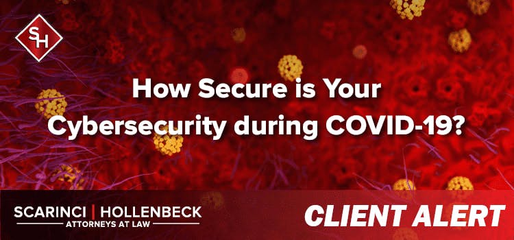How Secure is Your Cybersecurity during COVID-19?F