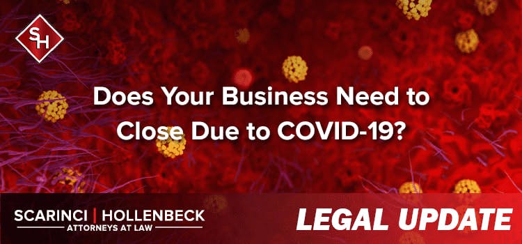 Does Your Business Need to Close Due to COVID-19?