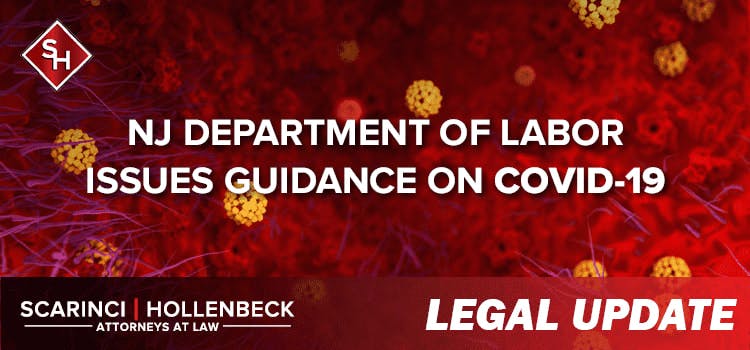 NJ Department of Labor Issues Guidance on COVID-19