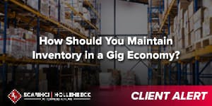 Discover How You Should Maintain Inventory in a Gig Economy