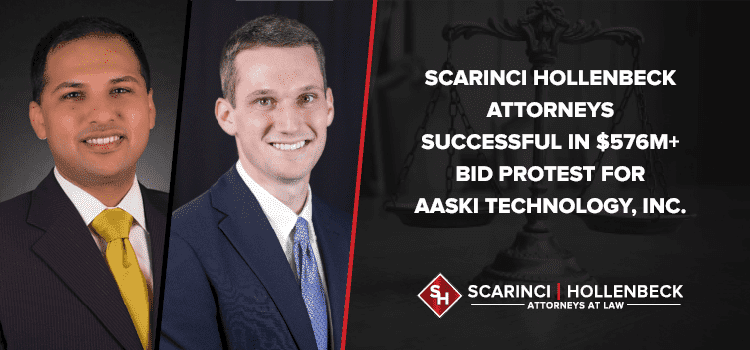 Scarinci Hollenbeck Attorneys Successful in $576M+ Bid Protest for AASKI Technology, Inc.