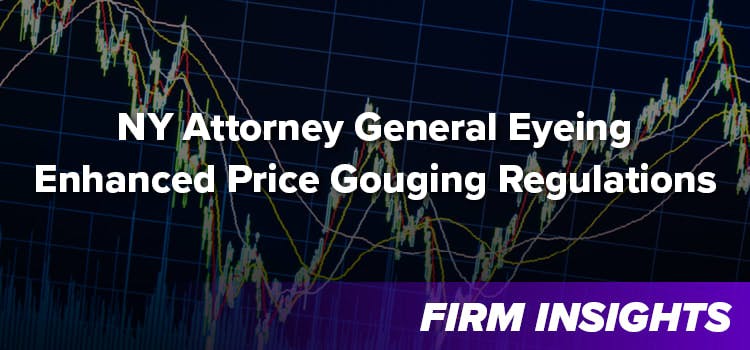 NY Attorney General Eyeing Enhanced Price Gouging Regulations