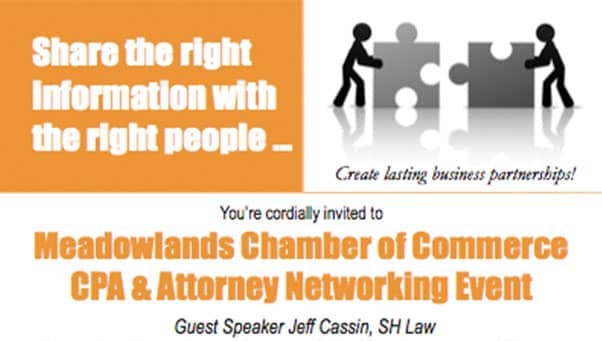 Meadowlands Chamber of Commerce's Business Entity Selection Event May 15, 2018 featuring Jeffrey K. Cassin