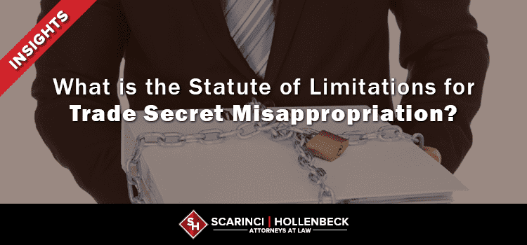 What is the Statute of Limitations for Trade Secret Misappropriation?