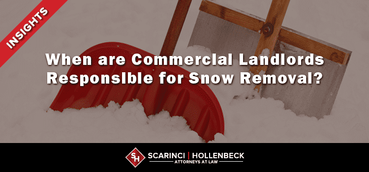When are Commercial Landlords Responsible for Snow Removal?