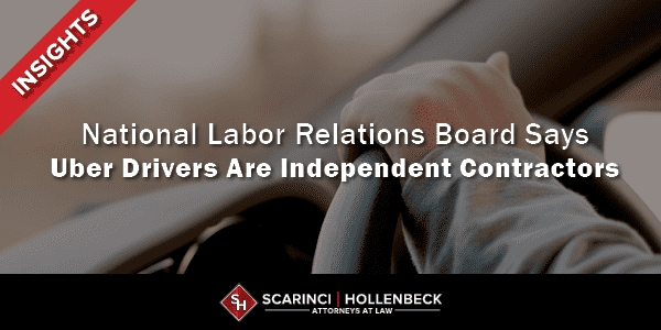 NLRB Says Uber Drivers Are Independent Contractors