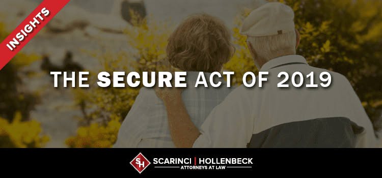The SECURE Act of 2019