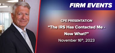 “The IRS Has Contacted Me – Now What?” Seminar
