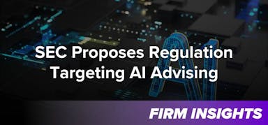 SEC Proposes Regulation Targeting AI Advising