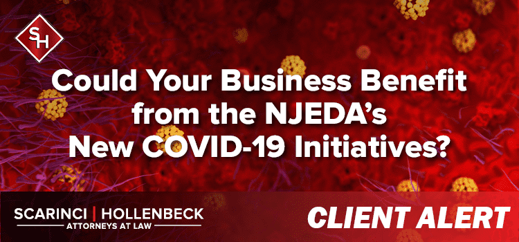 Could Your Business Benefit from the NJEDA’s New COVID-19 Initiatives?