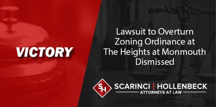 Lawsuit to Overturn Zoning Ordinance at The Heights at Monmouth Dismissed
