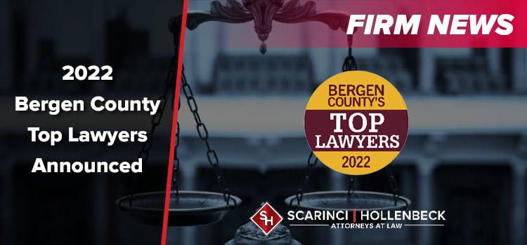 Bergen County’s Top Lawyers 2022 List Includes Fifteen Scarinci Hollenbeck Attorneys