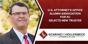 U.S. Attorney’s Office Alumni Association for NJ Selects New Trustee