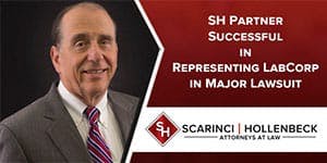SH Partner Successful in Representing LabCorp in Major Lawsuit