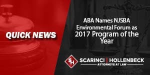 ABA Names NJSBA Environmental Forum as 2017 Program of the Year