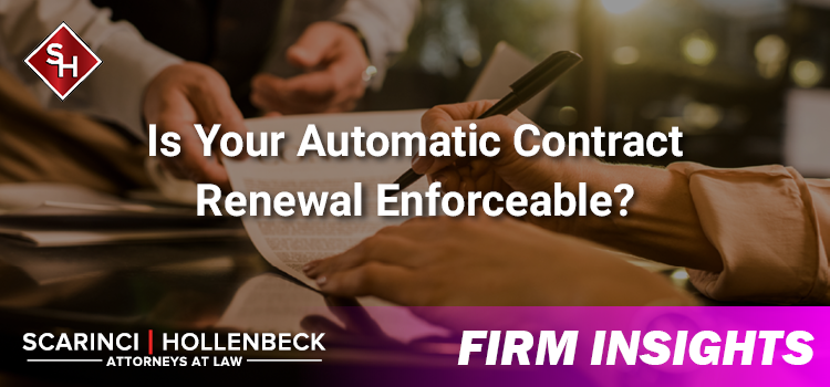 Is Your Automatically Renewable Contract Enforceable?
