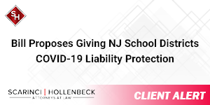 Bill Proposes Giving NJ School Districts COVID-19 Liability Protection
