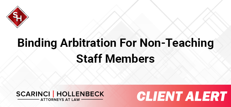 Binding Arbitration for Non-Teaching Staff Members
