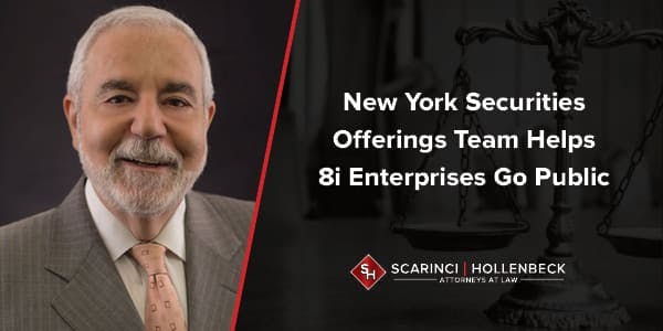 NY Securities Offerings Team Helps 8i Enterprises Go Public