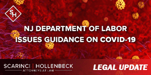New Jersey Department of Labor Issues Guidance on COVID-19