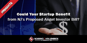 Could Your Startup Benefit from NJ’s Proposed Angel Investor Bill?