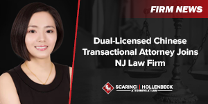 Dual-Licensed Chinese Transactional Lawyer Joins NJ Law Firm