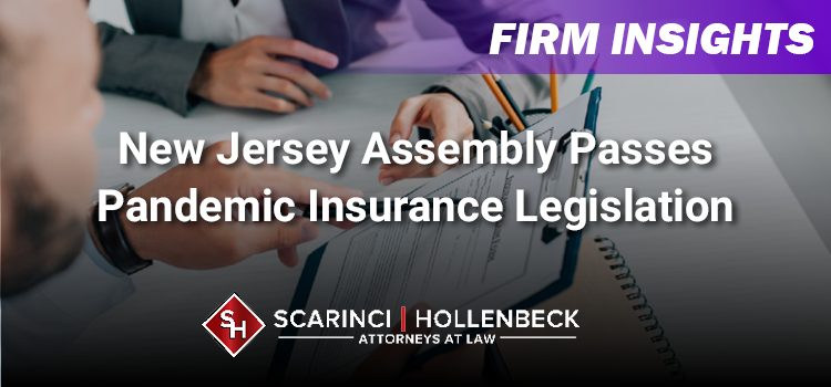 New Jersey Assembly Passes Pandemic Insurance Legislation